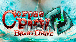 Portada de Corpse Party BLOOD DRIVE