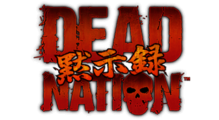 Dead Nation™ -黙示録-