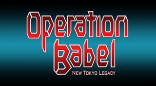 Portada de Operation Babel: New Tokyo Legacy