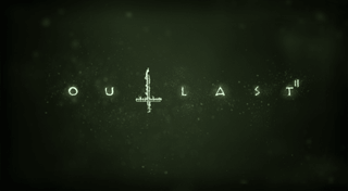 Outlast 2