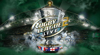 Rugby League Live 2 - World Cup Edition