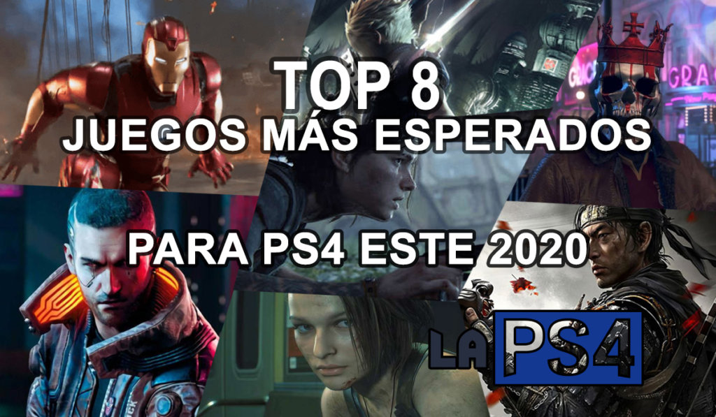 Top 8 juegos mas esperados del 2020 para ps4
