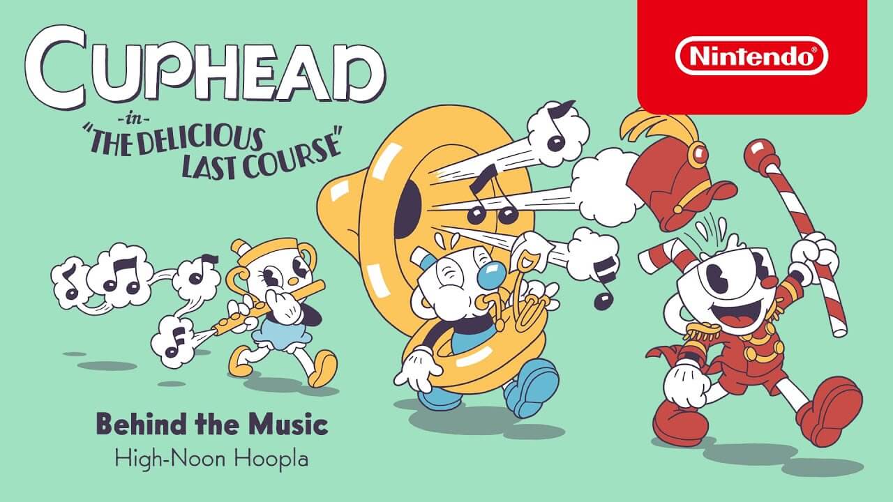 Cuphead: The Delicious Last Course muestra su música en un nuevo vídeo
