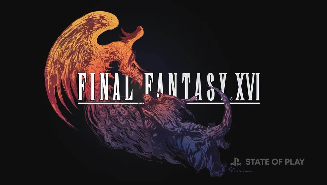 Final Fantasy XVI muestra un nuevo tráiler en el State of Play