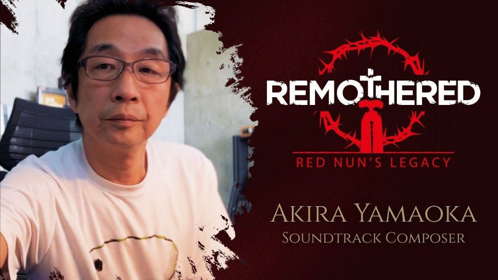 Remothered: Red Nun's Legacy será compuesto por Akira Yamaoka.